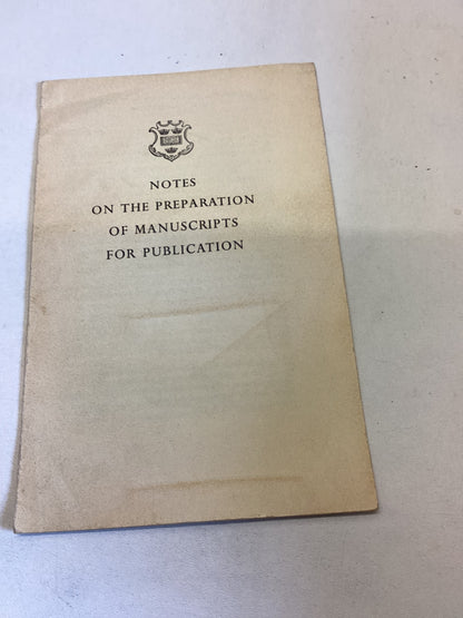 Notes on The Preparation of Manuscripts For Publication