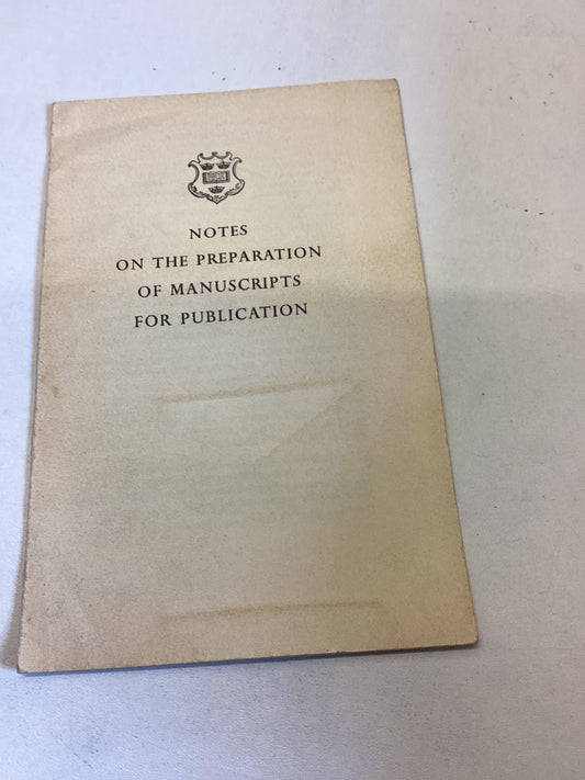 Notes on The Preparation of Manuscripts For Publication