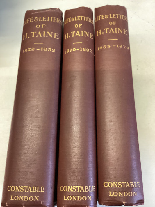 Life and Letters of H Taine 1828-1892 Three volumes