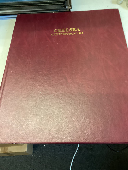 Chelsea A History from 1905 Sporting Highlights From The National Press