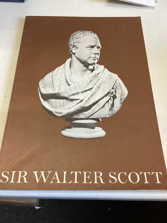 Sir Walter Scott 1771-1971 A Bicentenary Exhibition