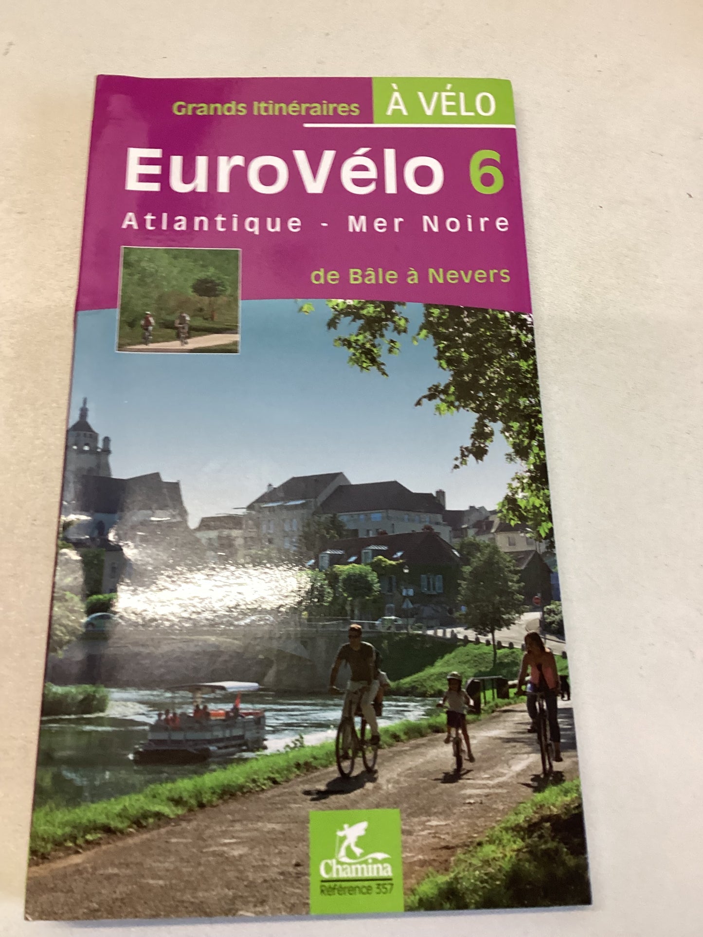 Euro Velo 6 Atlantigue - Mer Noire de Bale a Nevers Grandes Itineraires