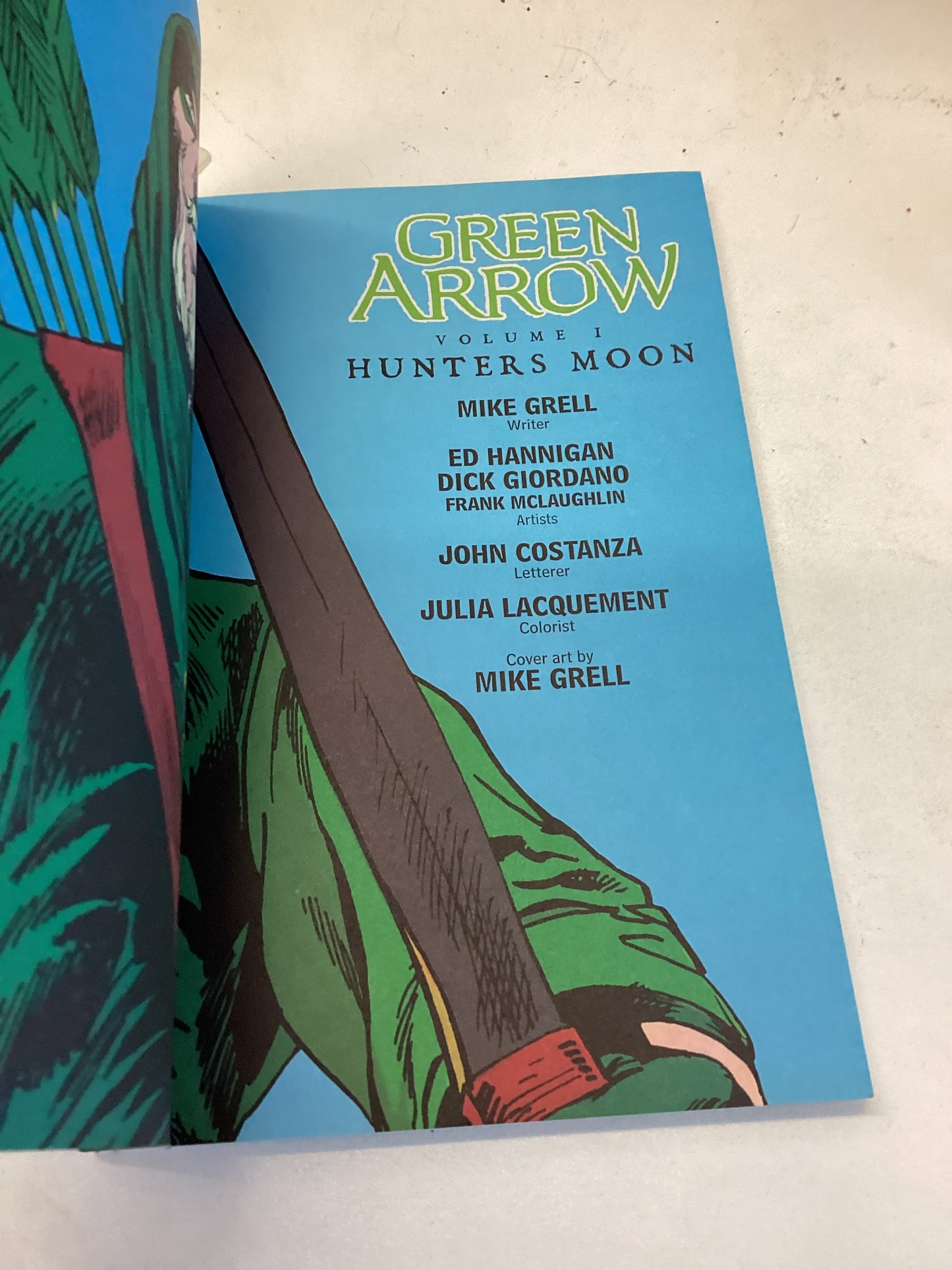 Green Arrow Volume 1 Hunters Moon DC Comics Mike Grell Ed Hanninigan Dick Giordano