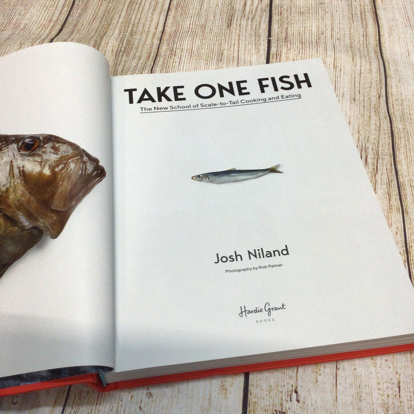 Take One Fish: The New School of Scale-to-Tail Cooking & Eating (2021)