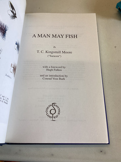 A Man May Fish T C Kingsmill Moore