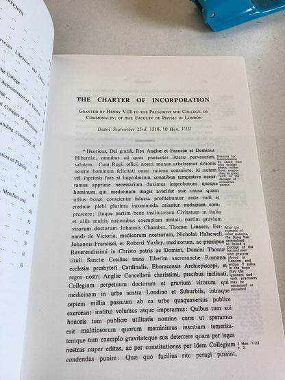 Charter and Bye-Laws of The Royal College of Physicians of London and The Acts of Parliament Especially Relating Thereto