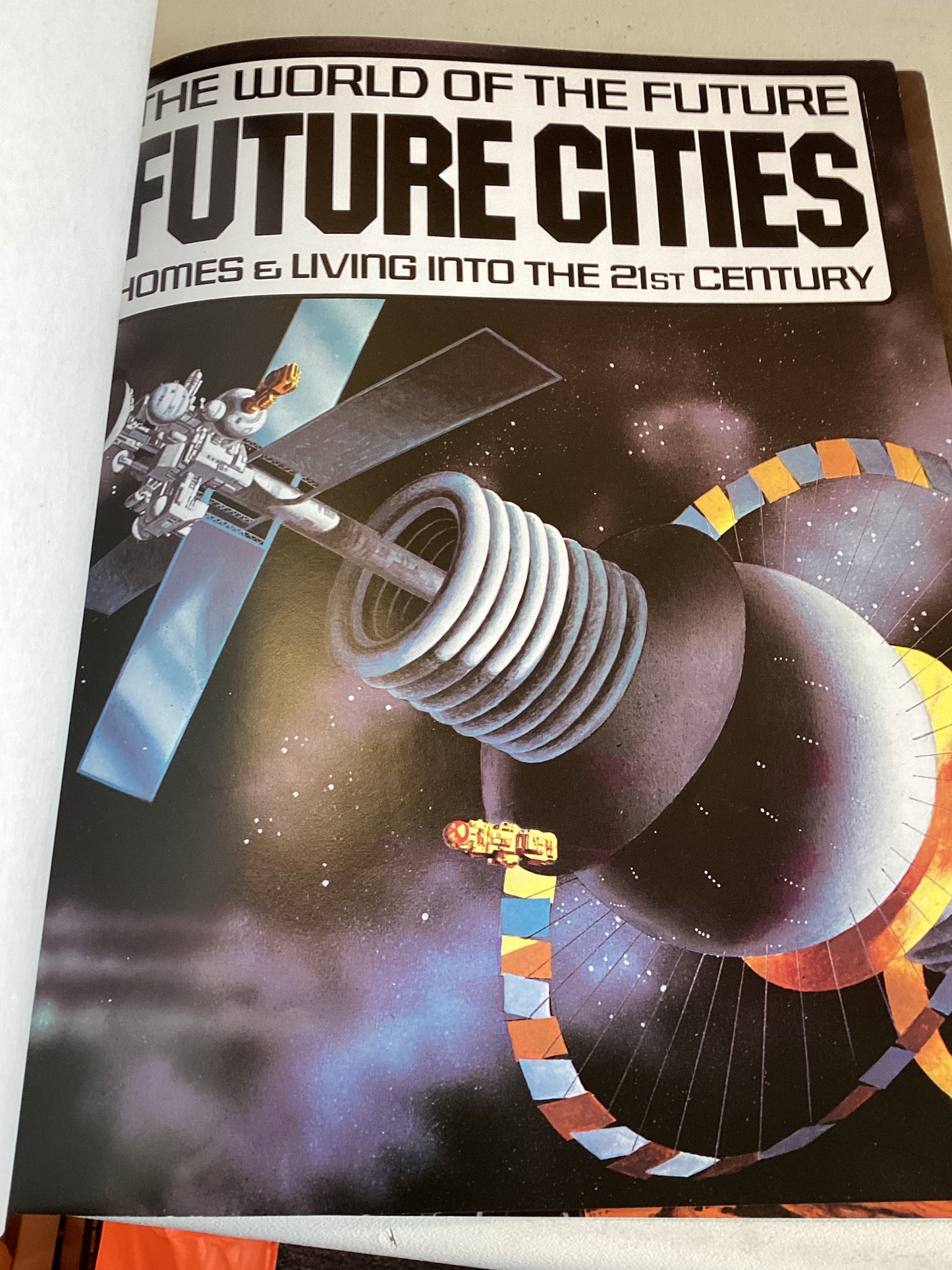 The World Of The Future Future Cities Homes and Living Into The 21st Century