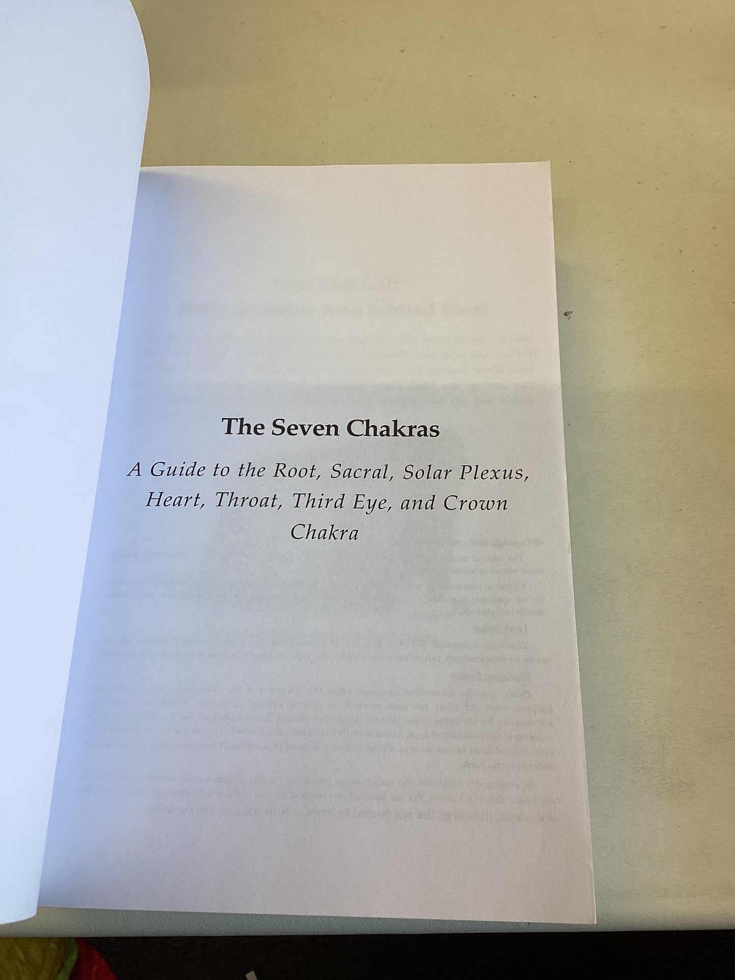 The Seven Chakras A Guide to The Root, Sacral, Solar Plexus, Heart, Throat, Third Eye and Crown Chakra Mari Silva