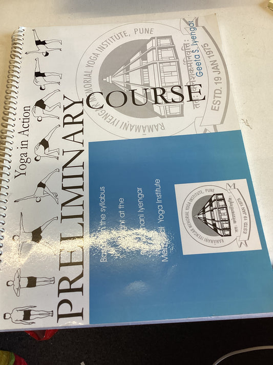 Yoga In Action For Beginners Preliminary Course Geeta S Iyengar