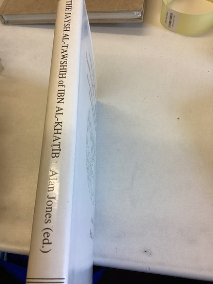An Anthology of Andalusian Arabic Muwashshahat Edited By Alan Jones
