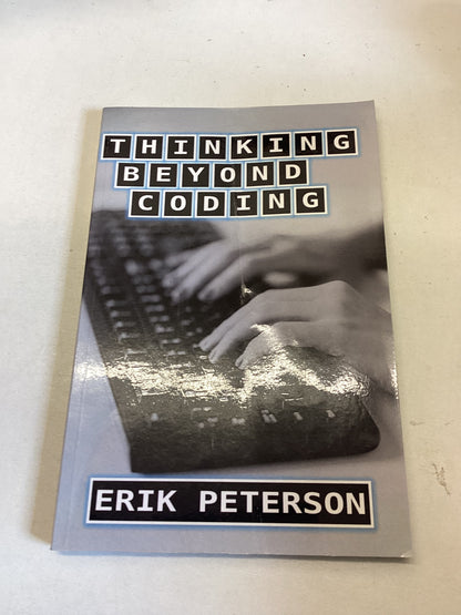Thinking Beyond Coding Erik Peterson