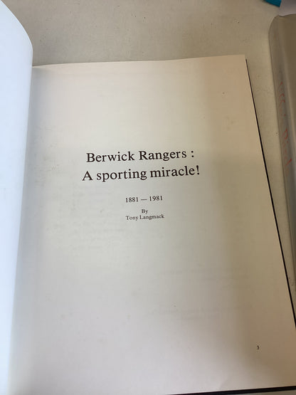 Berwick Rangers Football Club 1881 -1981 Signed