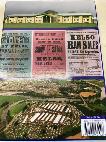 At A Meeting Held At Kelso A Bicentenary History of The Border Union Agricultural Signed