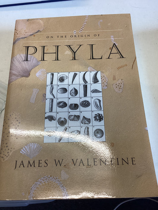 On The Origin of Phyla James W Valentine