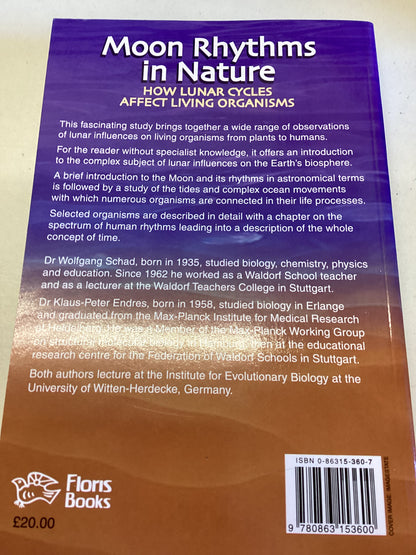 Moon Rhythms In Nature How Lunar Cycles Affect Living Organisms Klaus-Peter Endres & Wolfgang Schad