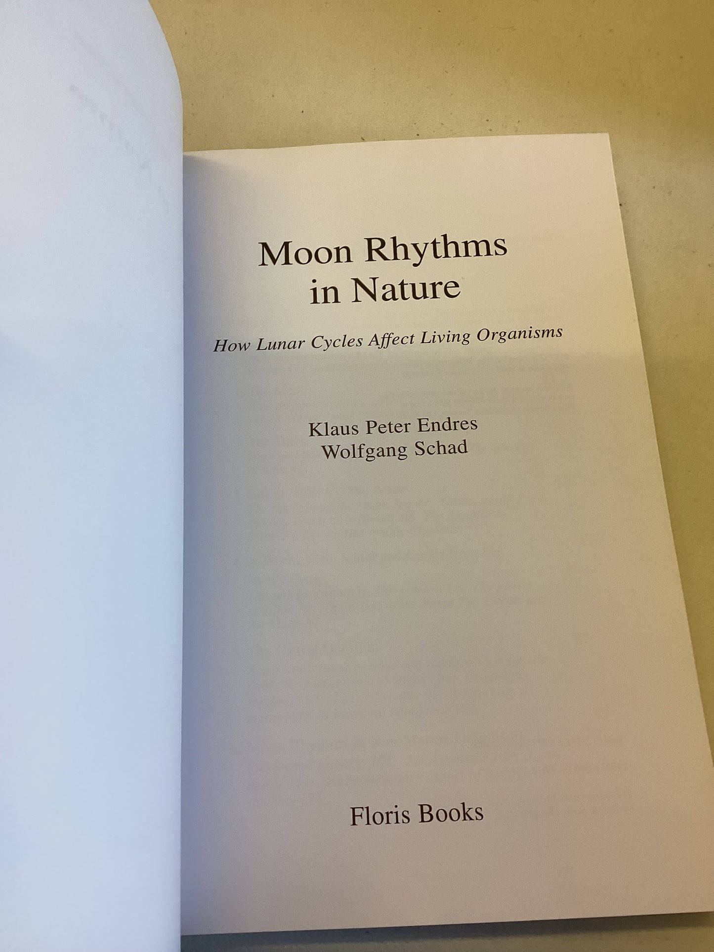 Moon Rhythms In Nature How Lunar Cycles Affect Living Organisms Klaus-Peter Endres & Wolfgang Schad