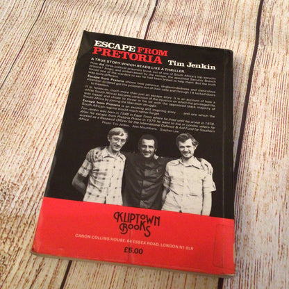 Escape from Pretoria by Tim Jenkin (1987, Kliptown Books)