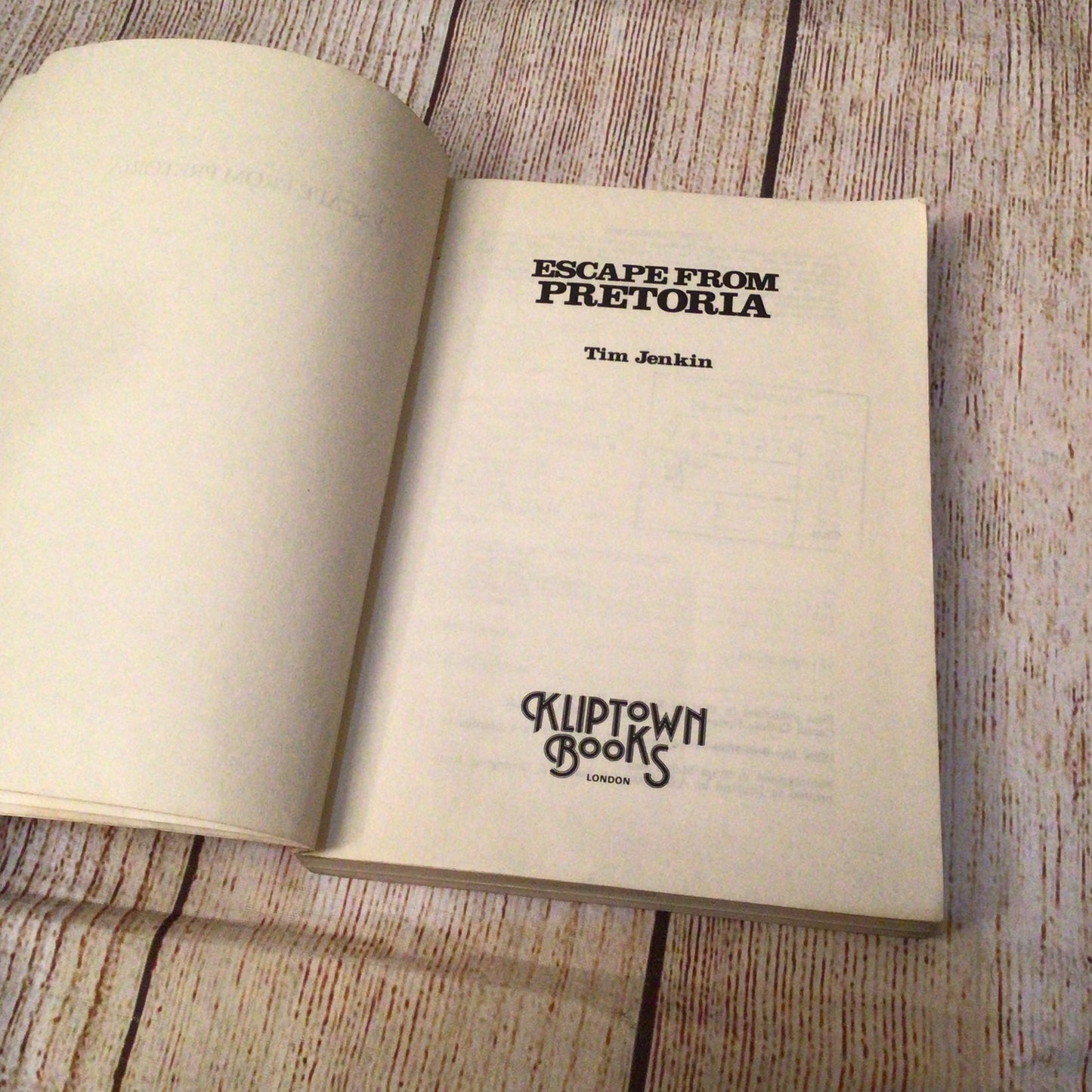 Escape from Pretoria by Tim Jenkin (1987, Kliptown Books)