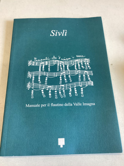 Sivli Mannuale Per Il Flautino Della Valle Imagna