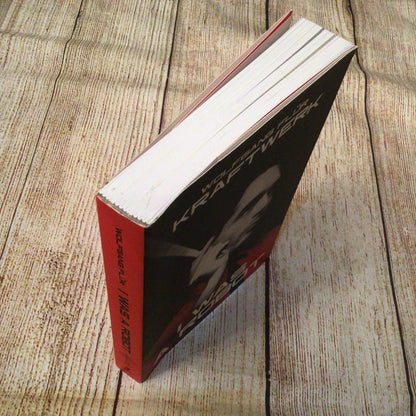 Kraftwerk: I Was A Robot by Wolfgang Flür (2017 Omnibus Press)
