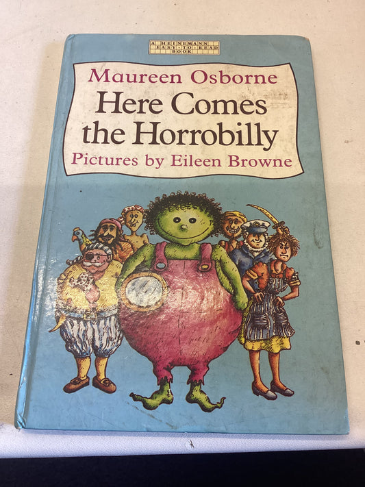 Here Comes The Horrobilly Maureen Osborne Pictures By Eileen Browne
