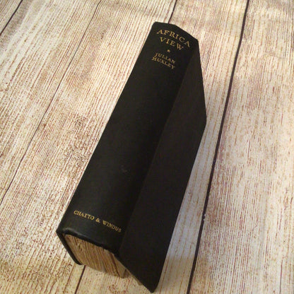 Africa View by Julian Huxley (1931, Chatto & Windus)