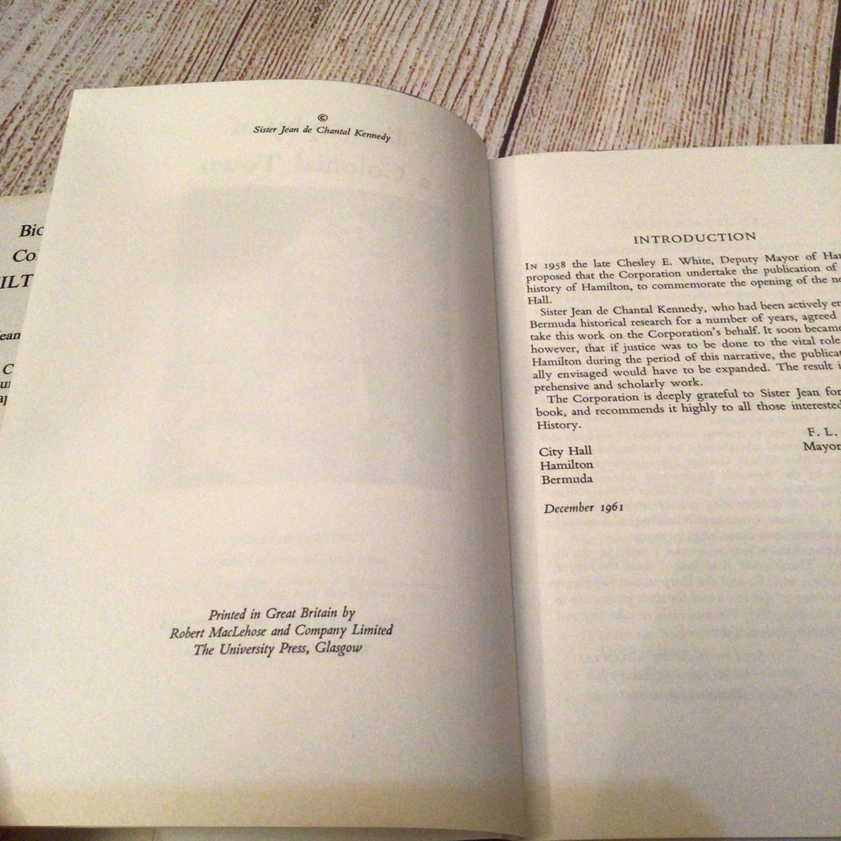Biography of a Colonial Town: Hamilton, Bermuda 1790-1897 by J. de Chantal Kennedy