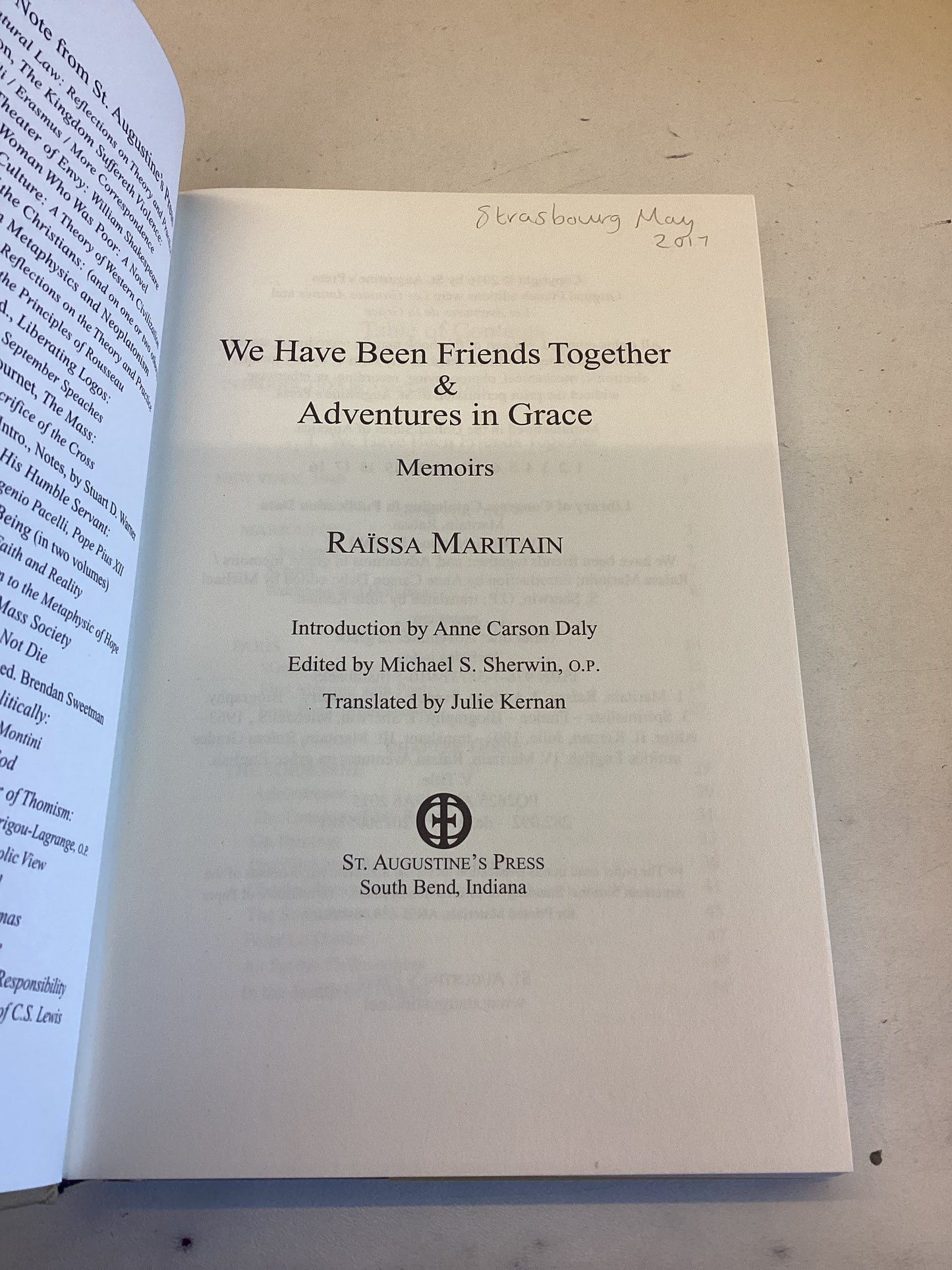 We Have Been Friends Together & Adventures In Grace Raissa Maritain