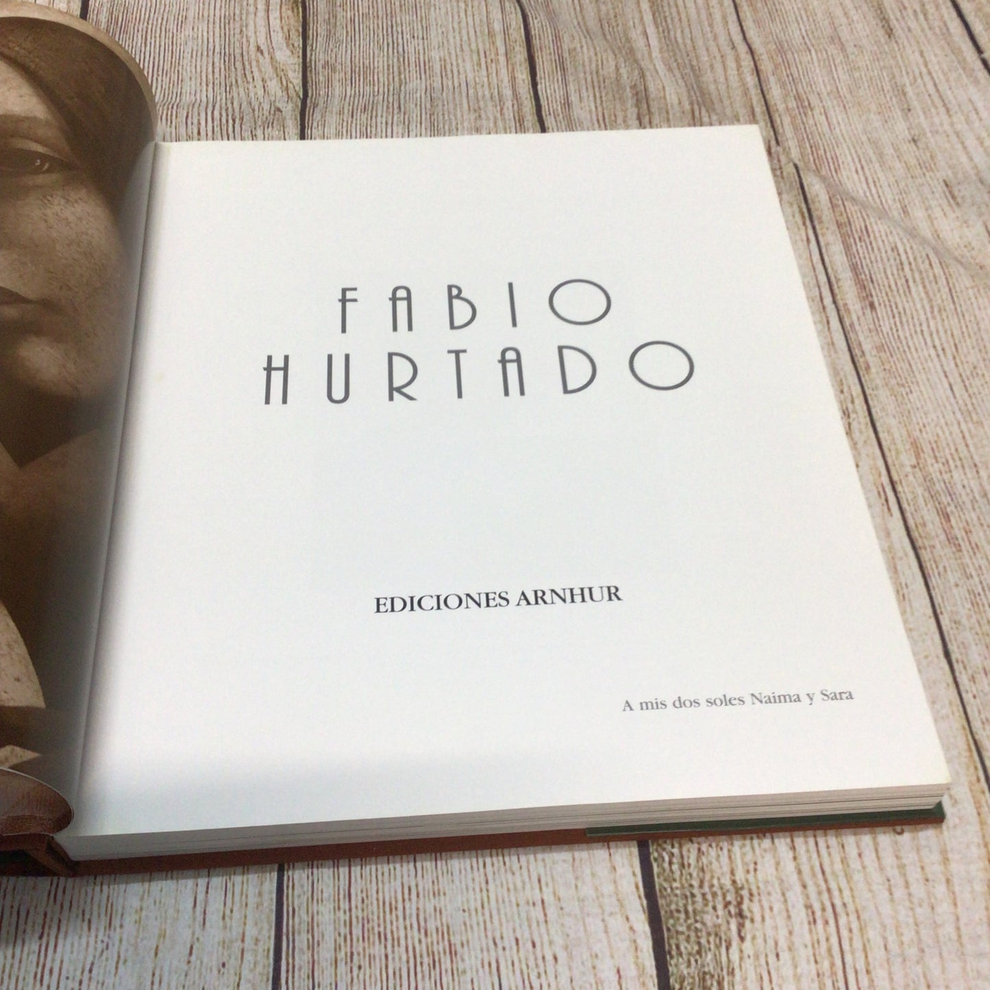 Fabio Hurtado, Ediciones Arnhur (Hardback) [Spanish]