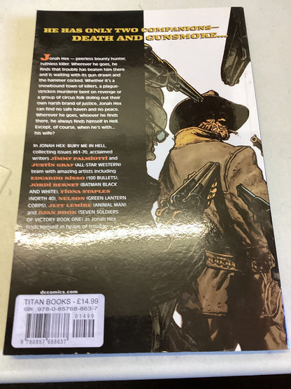 Jonah Hex Bury Me In Hell Justin Gray Jimmy Palmiotti