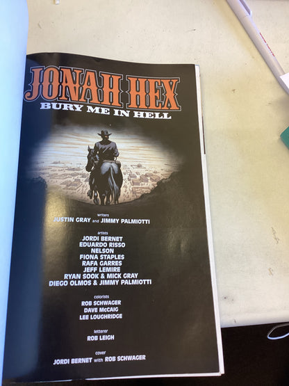 Jonah Hex Bury Me In Hell Justin Gray Jimmy Palmiotti
