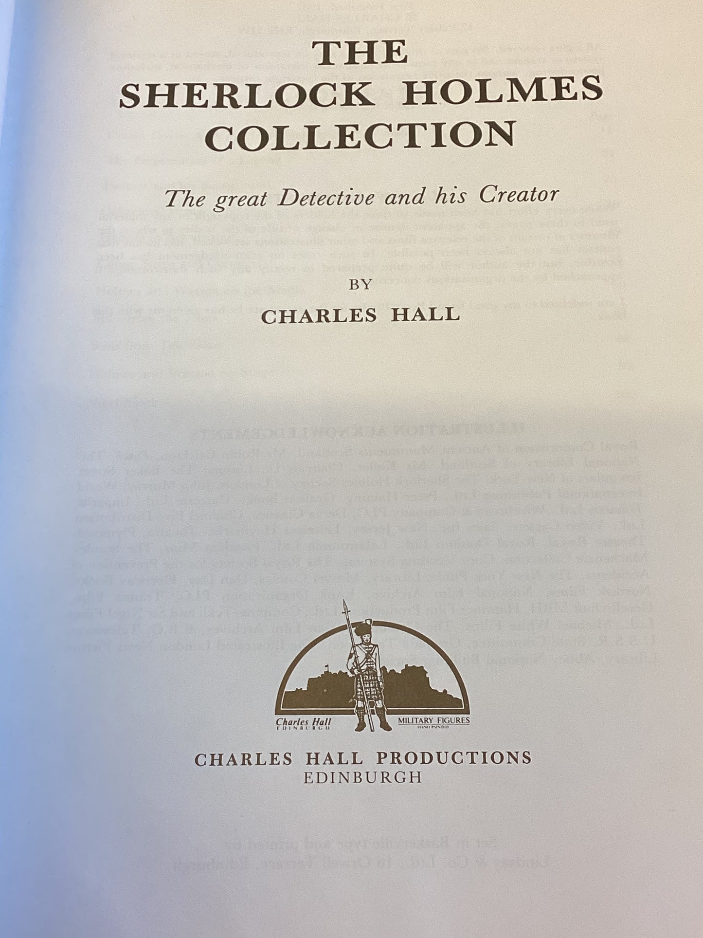 The Sherlock Holmes Collection The Great Detective and His Creator Charles Hall
