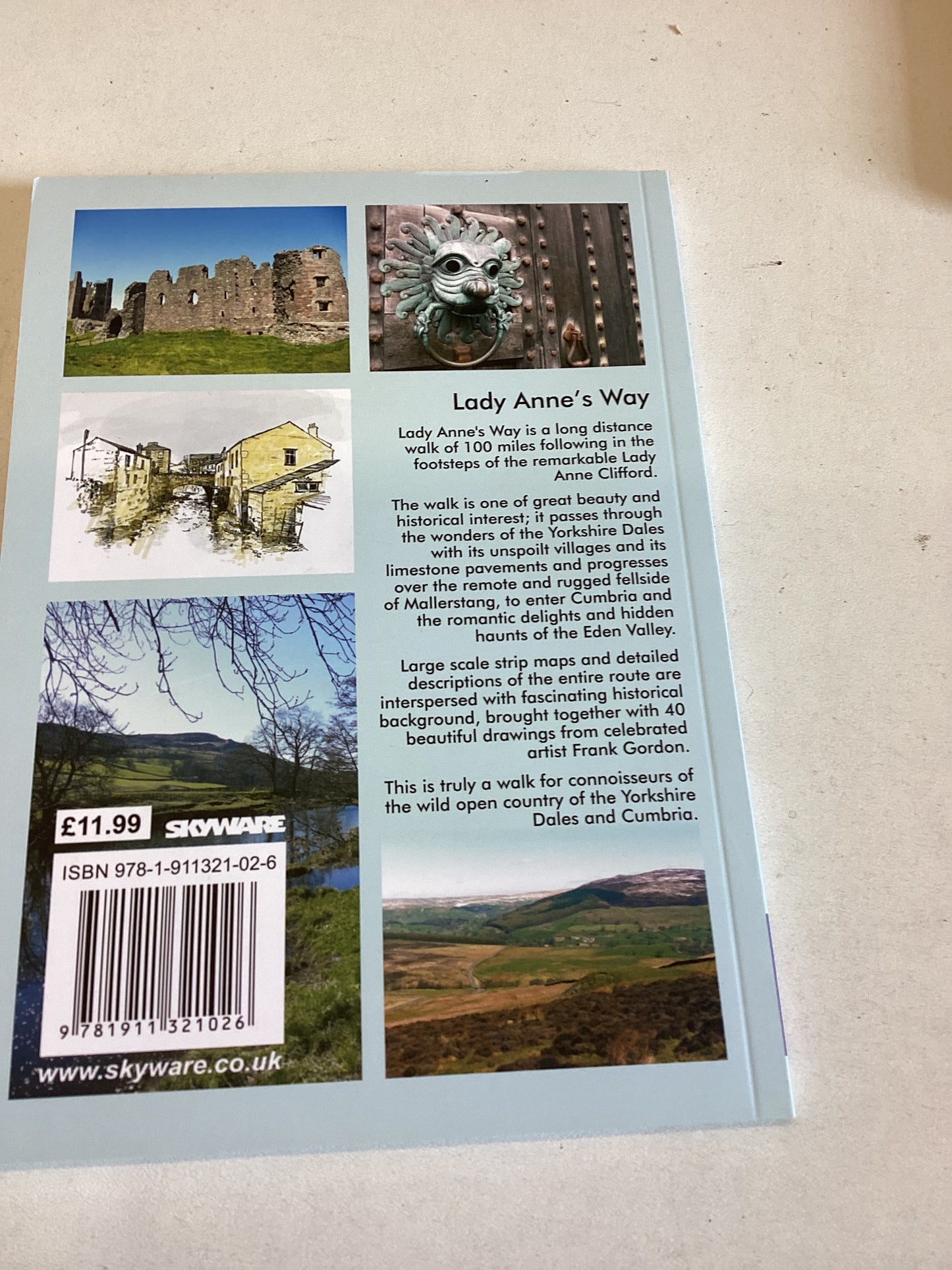 Lady Anne's Way A 100 Mile Walk from Skipton to Penrith Sheila Gordon