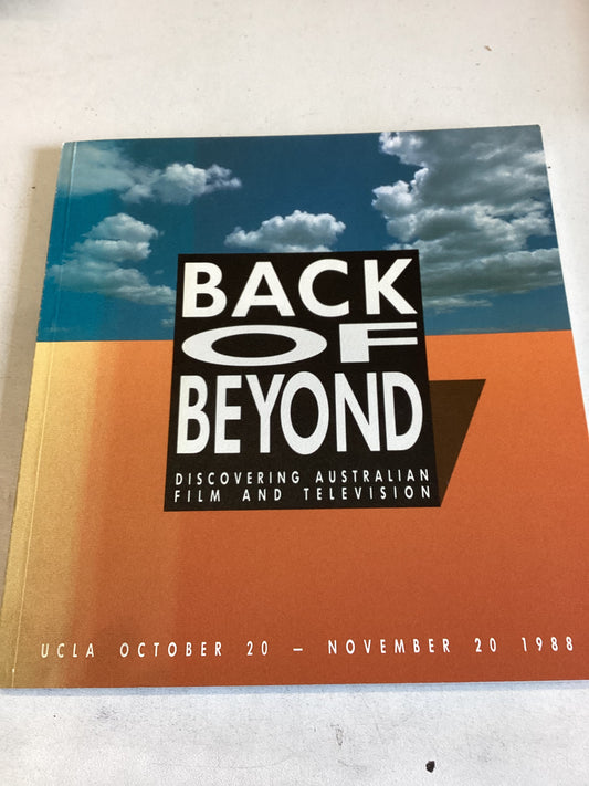 Back of Beyond Discovering Australian Film and Television UCLA October 20 - November 20 1988