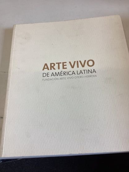 Arte Vivo De America Latina Fundacion Arte Vivi Otero Herrera
