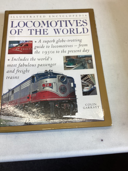 Locomotives of The World Illustrated Encyclopedia Colin Garratt