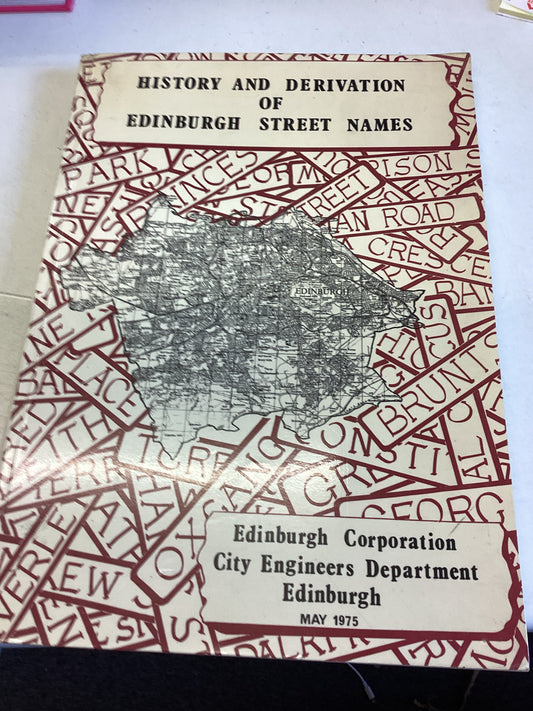 History and Derivation of Edinburgh Street Names