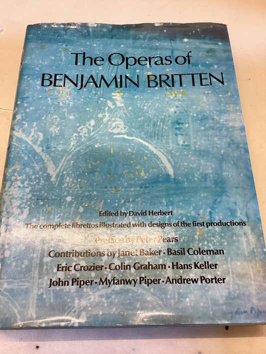 The Operas Of Benjamin Britten Edited By David Herbert