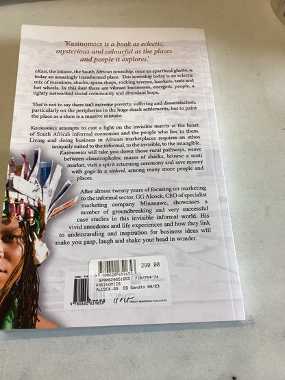 KasiNomics African Informal Economics and The People Who Inhabit Them GG Alcock