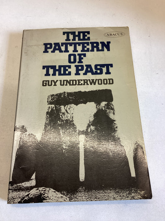 The Pattern of The Past Guy Underwood