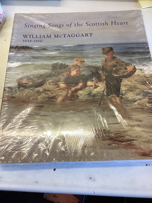 Singing Songs of The Scottish Heart William McTaggart 1835 - 1910 Per Kvaerne
