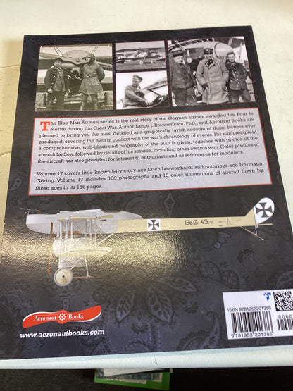 The Blue Max Airmen German Airmen Awarded The Pour le Merite Volume 6 Hoeppner, Thomson, Voss,