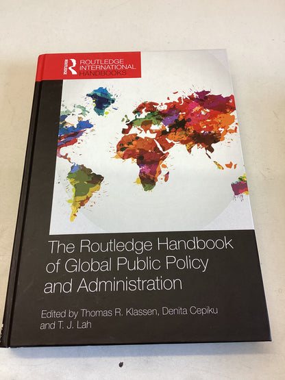 The Routledge Handbook of Global Public Policy and Administration