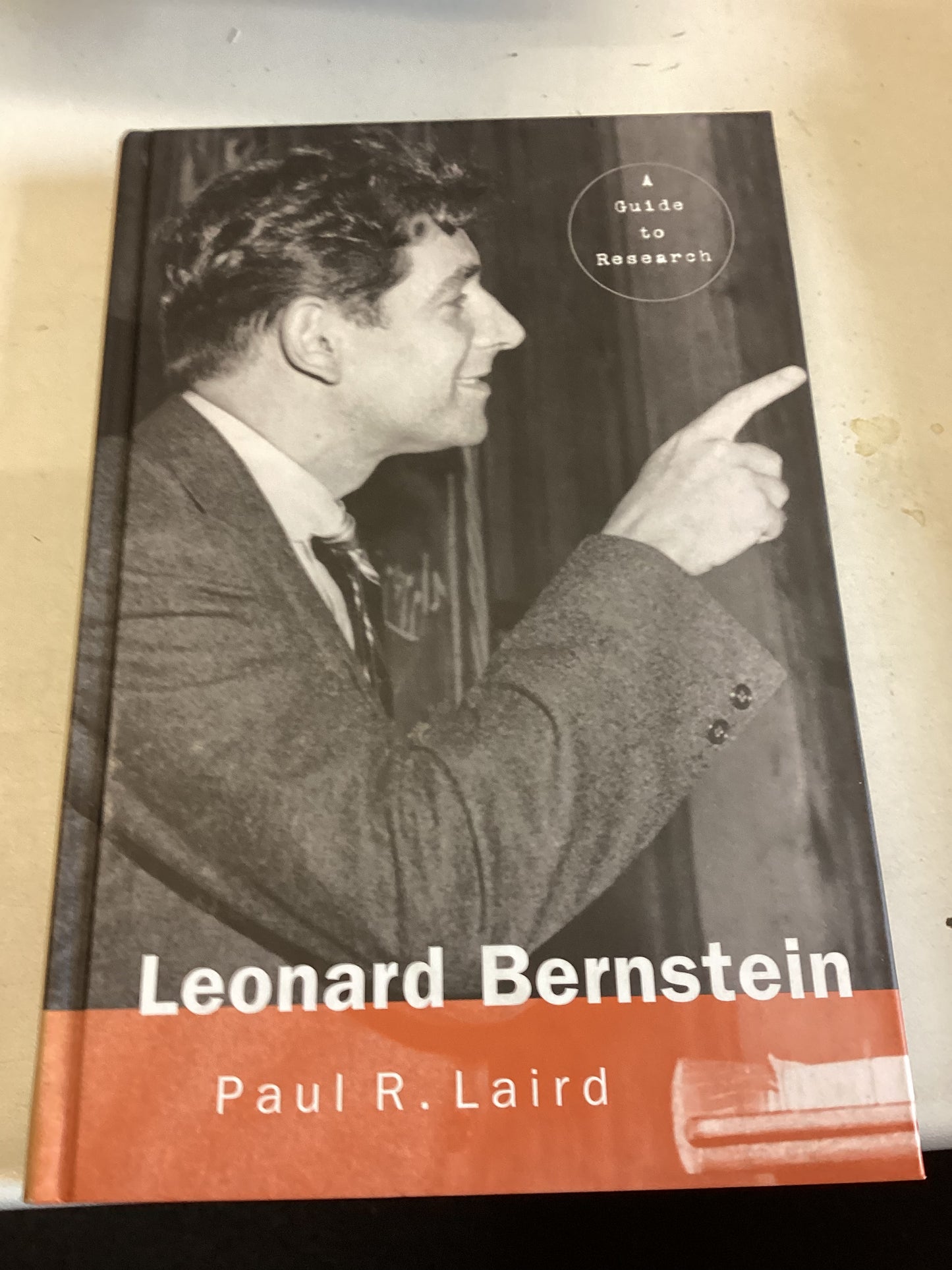 Leonard Bernstein Paul R Laird A Guide To Research