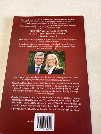 The Civil Advocacy Skills Book Learn What To Say and How To Say It In Court Ronald Conwy  Bridget Mccann