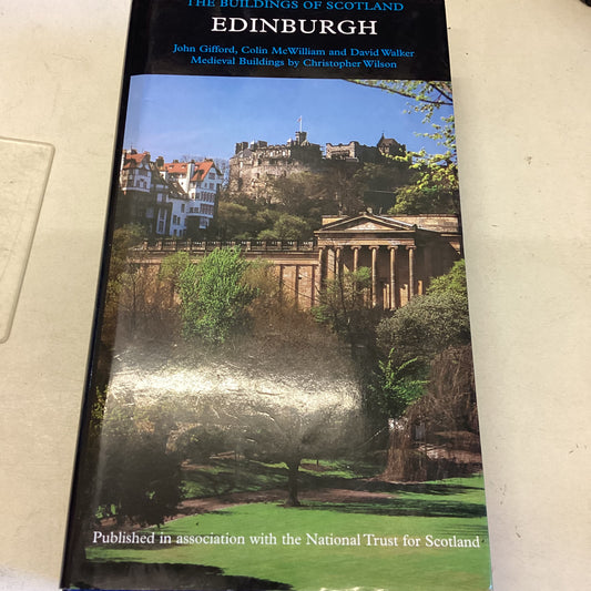 Edinburgh  the Buildings of Scotland Gifford, McWilliam and Walker Medieval Buildings by C Wilson