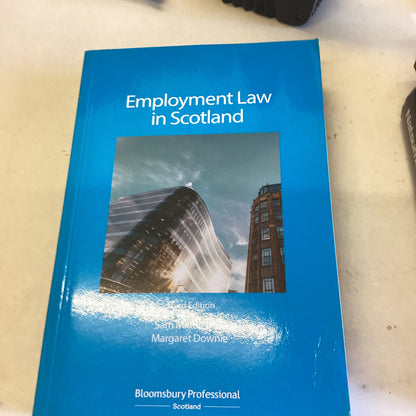 Employment Law in Scotland Third Edition Sam Middlemiss Margaret Downie