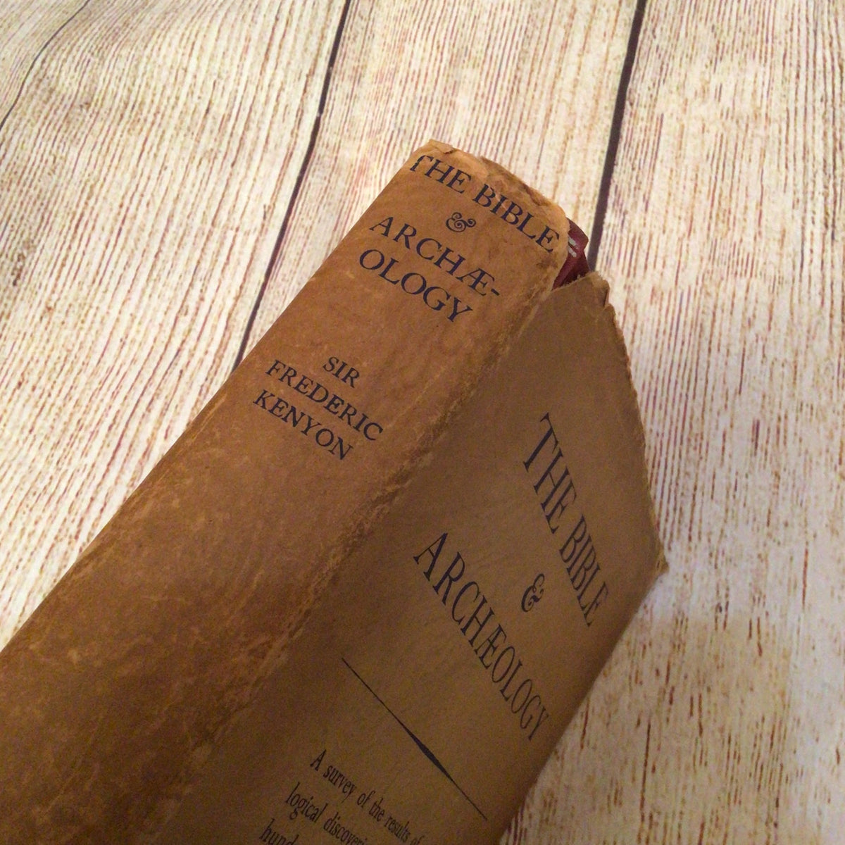 The Bible & Archaeology by Frederic Kenyon (1940)