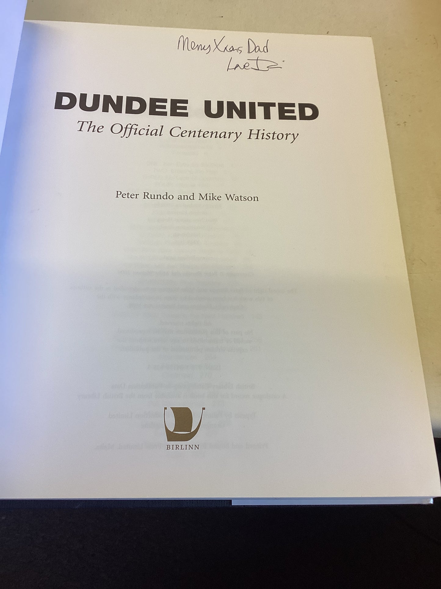 Dundee United The Official Centenary History Rundo and watson