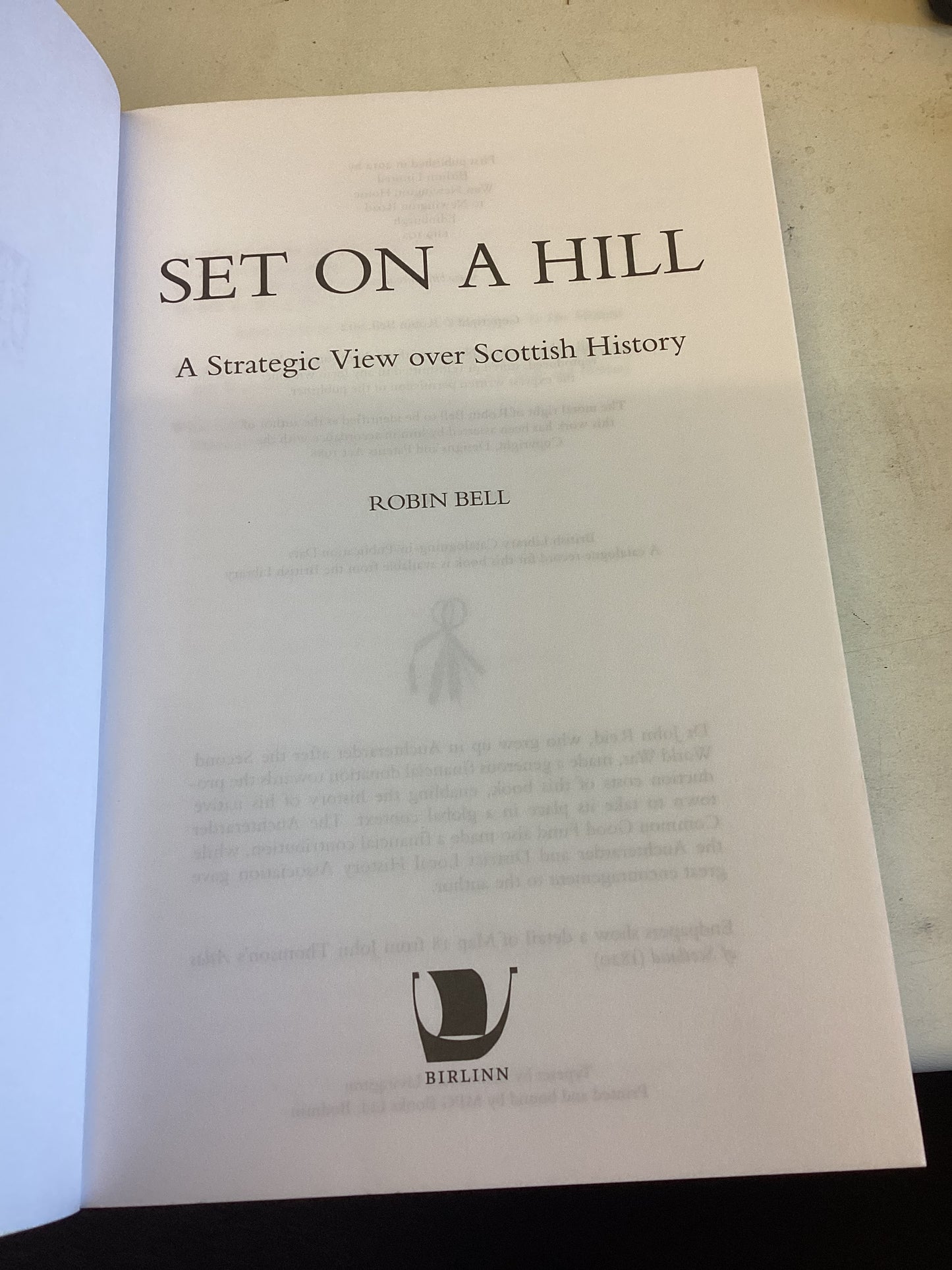 Set On A Hill A Strategic View Over Scottish History Robin Bell